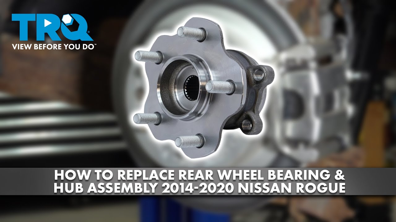 How to Replace Rear Wheel Bearing & Hub Assembly 2014-2018 Nissan Rouge