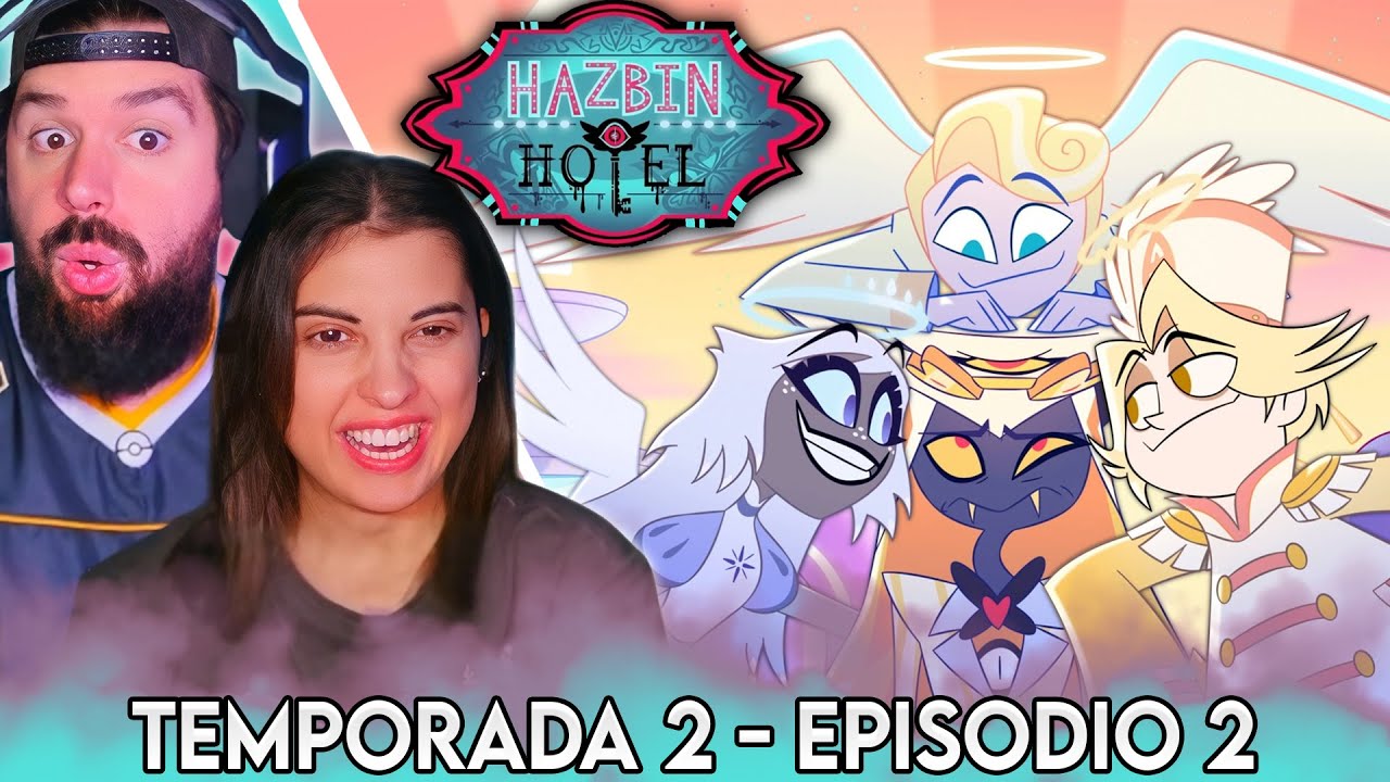 SIR PENTIUS EN EL CIELO SE VE RARO... - REACCIONANDO POR PRIMERA VEZ A HAZBIN HOTEL EN ESPAÑOL 2X02