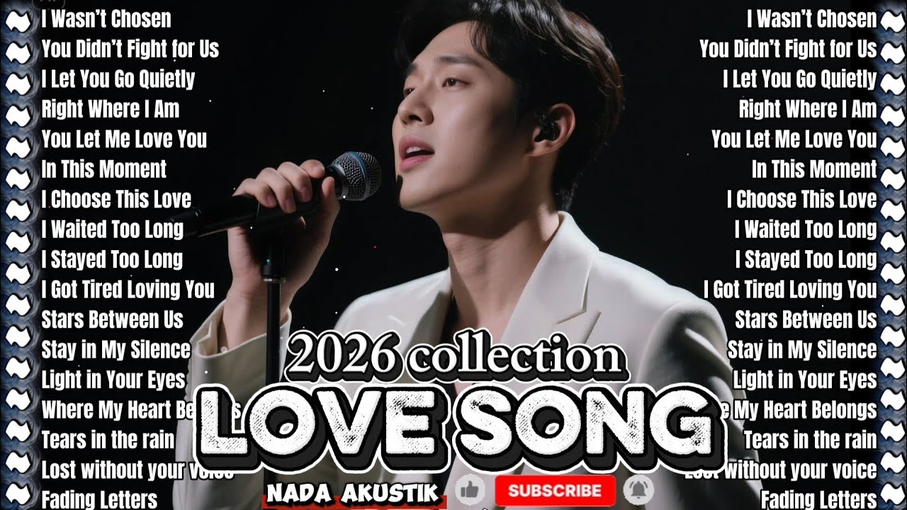Selected Romantic Acoustic Songs to Soothe the Mind -Romantic Acoustic Music to Accompany Quiet Time