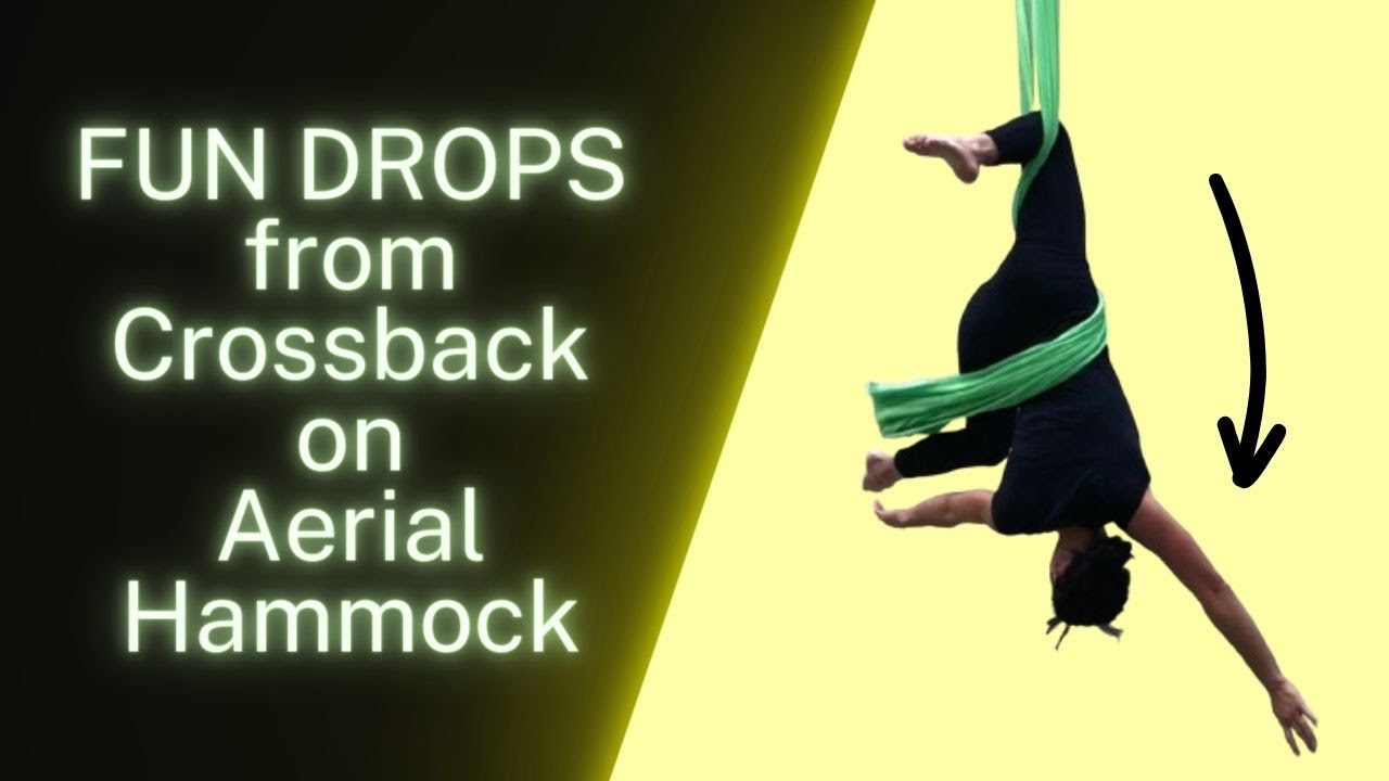 2 Drops from Crossback on Aerial Sling / Hammock