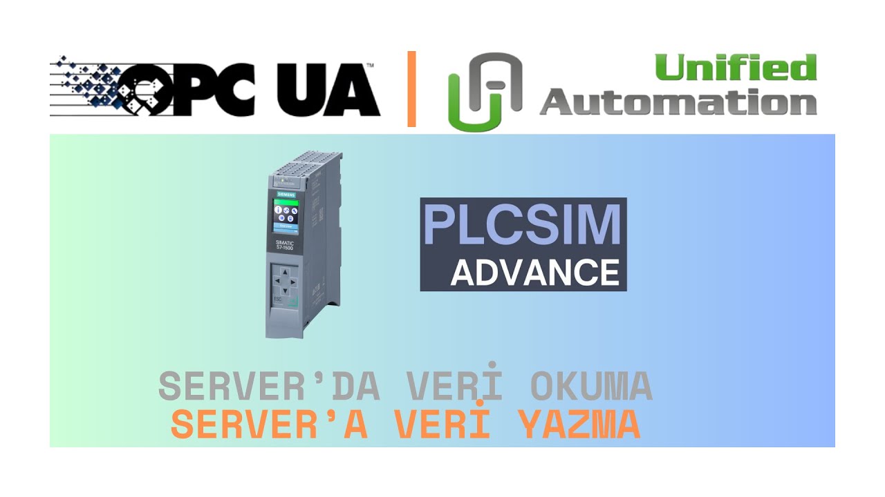 S7 1500 CPU - OPC UA Server Aktif Etme | Veri Okuma-Yazma | PLCSIM Adv. | TIA Portal V18 | UA Expert