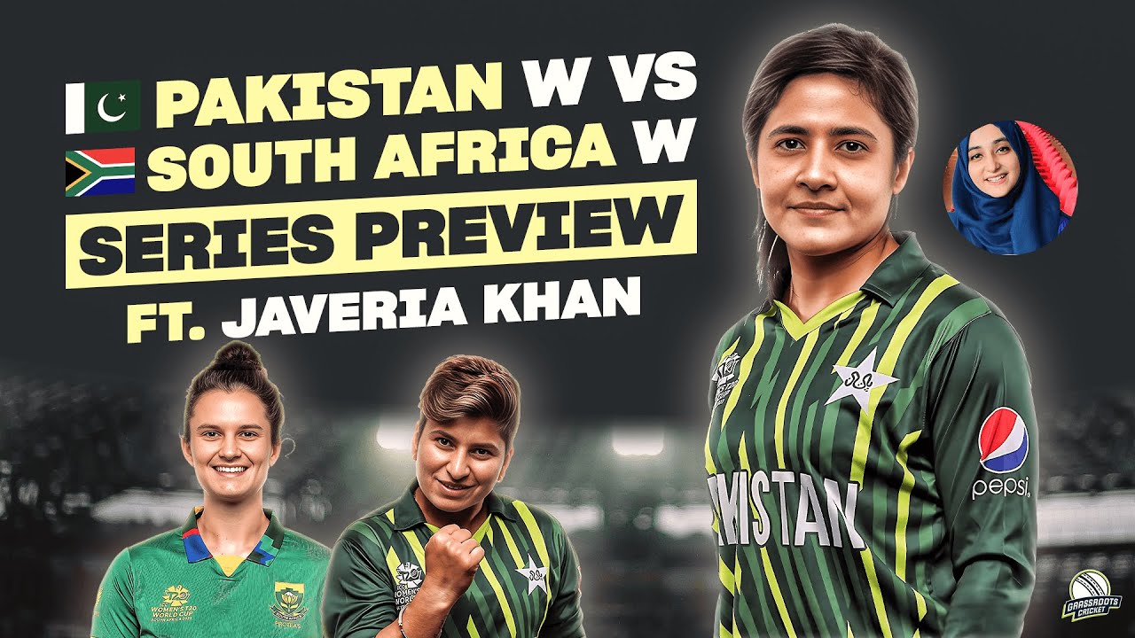 Pakistan Women vs. South Africa Women Preview ft. Javeria Khan