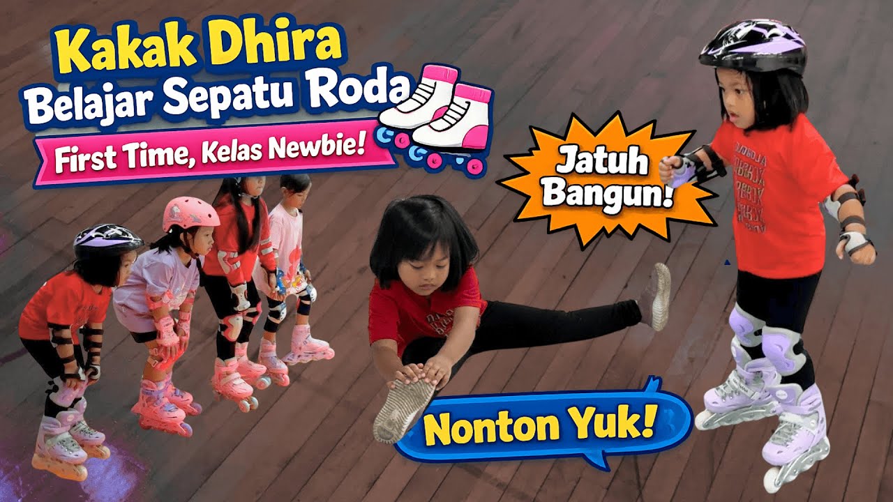 Kakak Dhira Belajar Sepatu Roda 🛼 | First Time, Kelas Newbie!