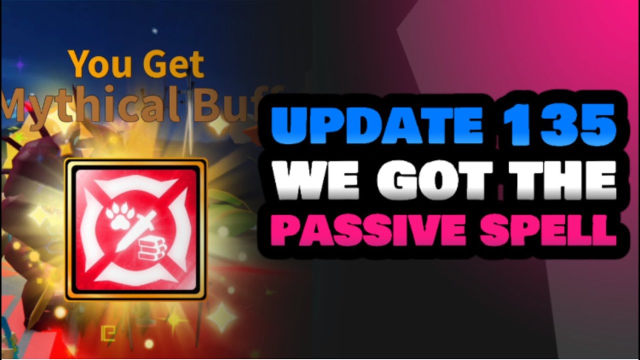 UPDATE 135 MYTHICAL SPELL BUFFS !! EVERYTHING YOU NEED TO KNOW WEAPON FIGHTING SIMULATOR PAPTAB