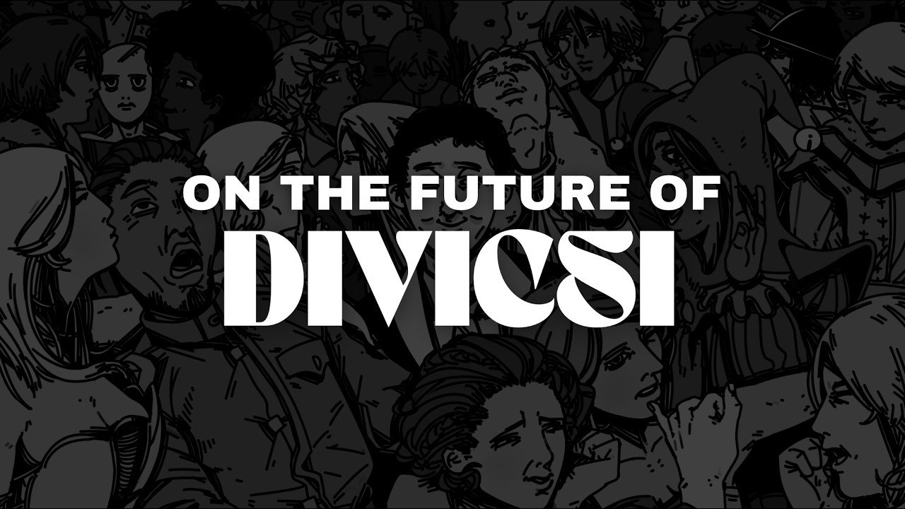 On the Future of Divicsi