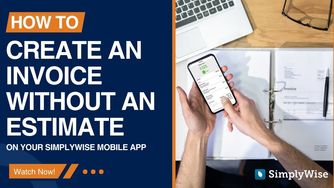How to Create an Invoice without an Estimate in your Cost Estimator App