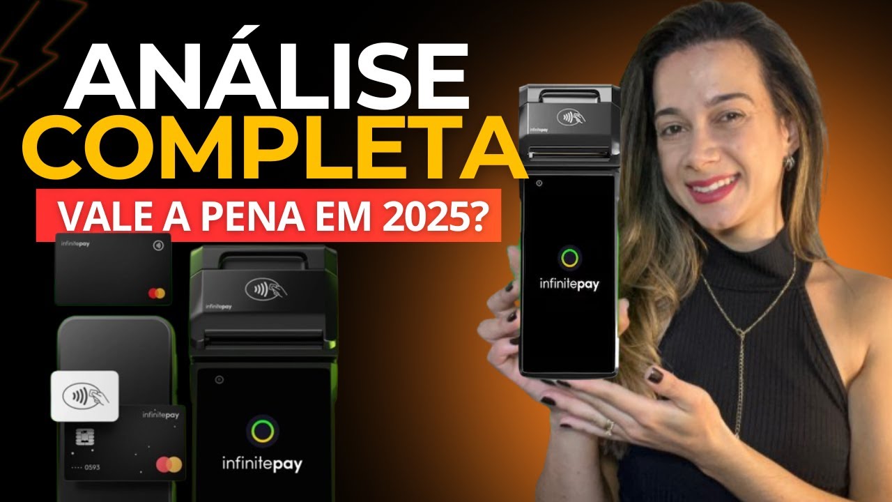 Maquininha de Cart&atilde;o InfinitePay &eacute; boa  Ainda Vale a Pena em 2025  AN&Aacute;LISE COMPLETO 1
