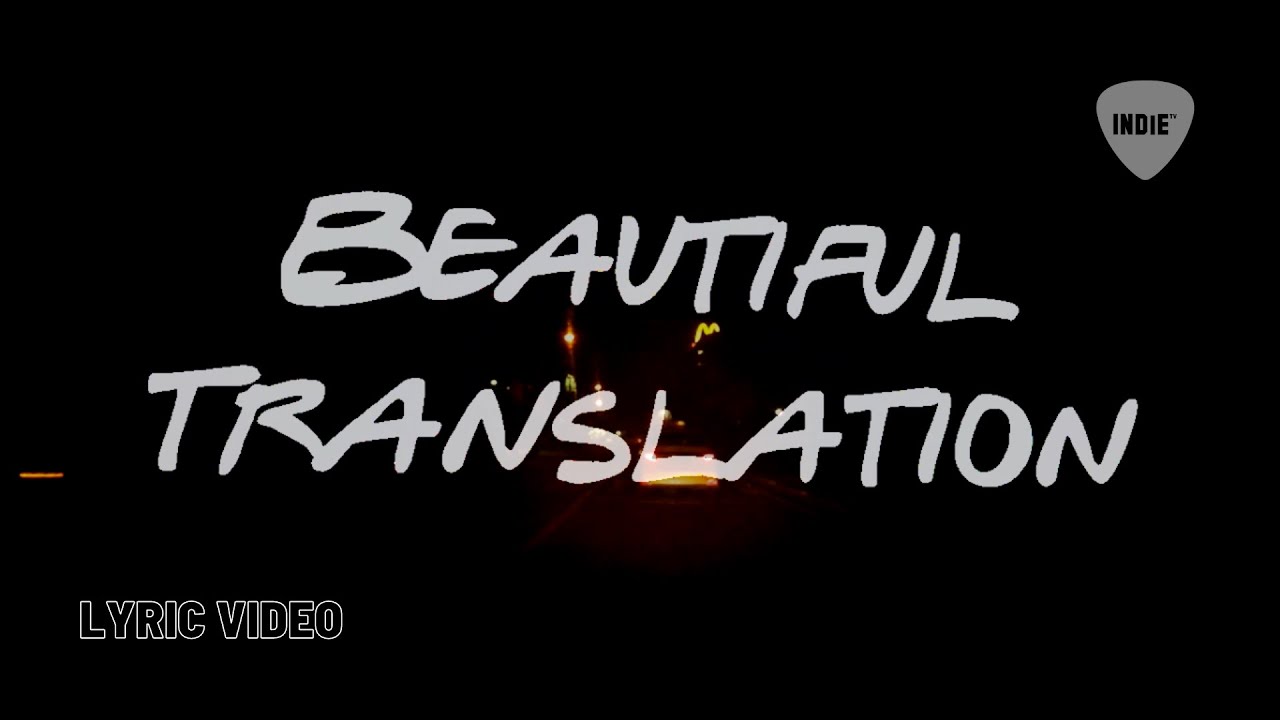 AGOS - Beautiful Translation (OFFICIAL LYRIC VIDEO)