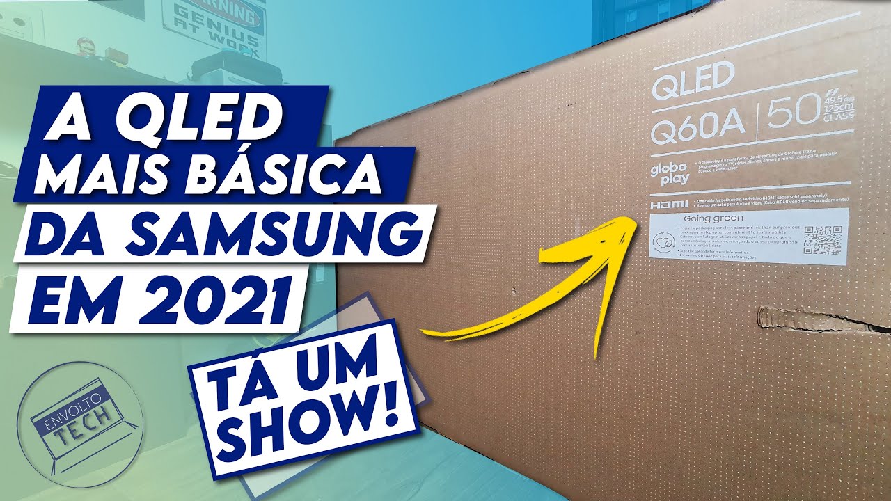Unboxing configurações e primeiras impressões TV 4K QLED SAMSUNG Q60A a Qled básica da Samsung 2021