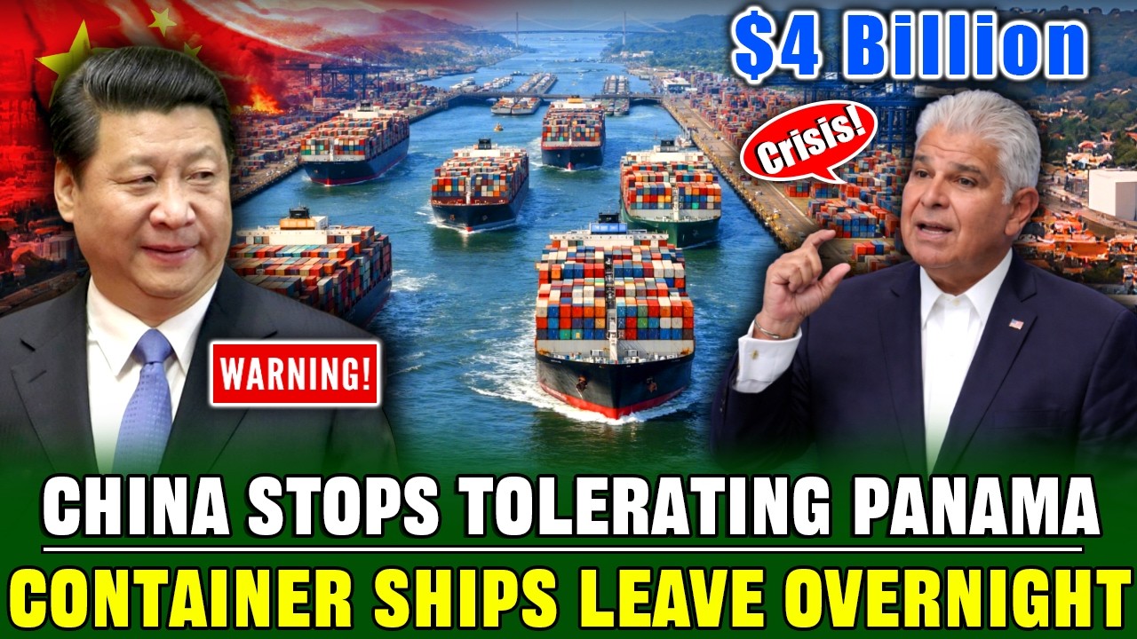 Chinese Container Ships Leave Panama Ports Overnight | Panama Faces $4 Billion in Economic Losses!