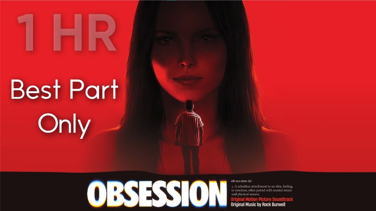Obsession Theme Song 1 Hour Loop (Best Part Only!!)