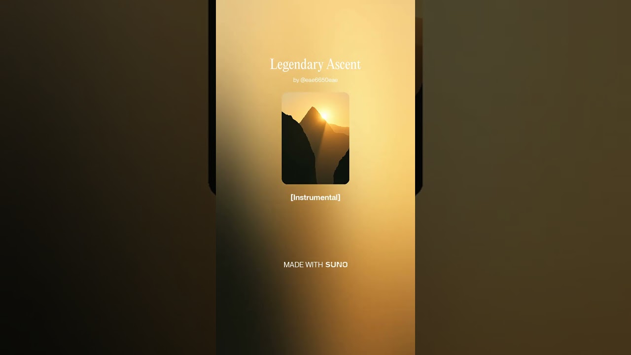 Legendary Ascent#歌曲 #歌曲創作