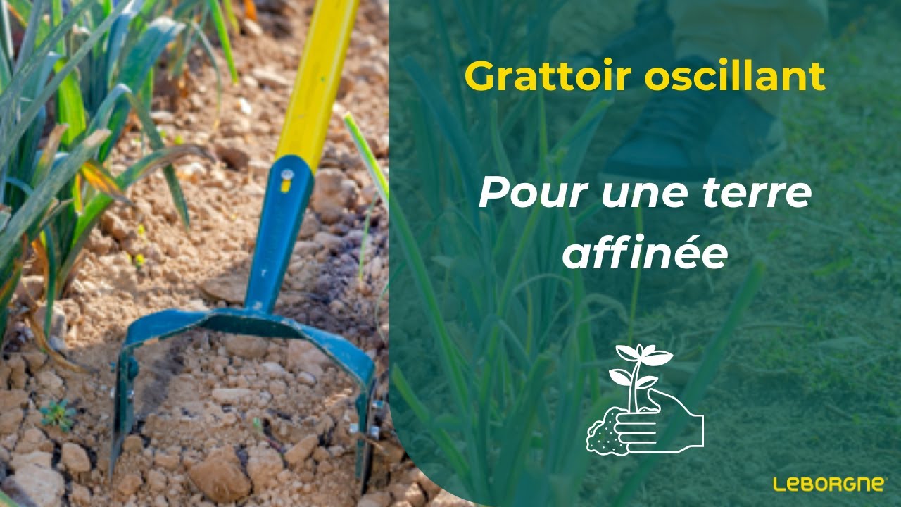 Grattoir Oscillant &Eacute;mietteur NaturOvert - Leborgne