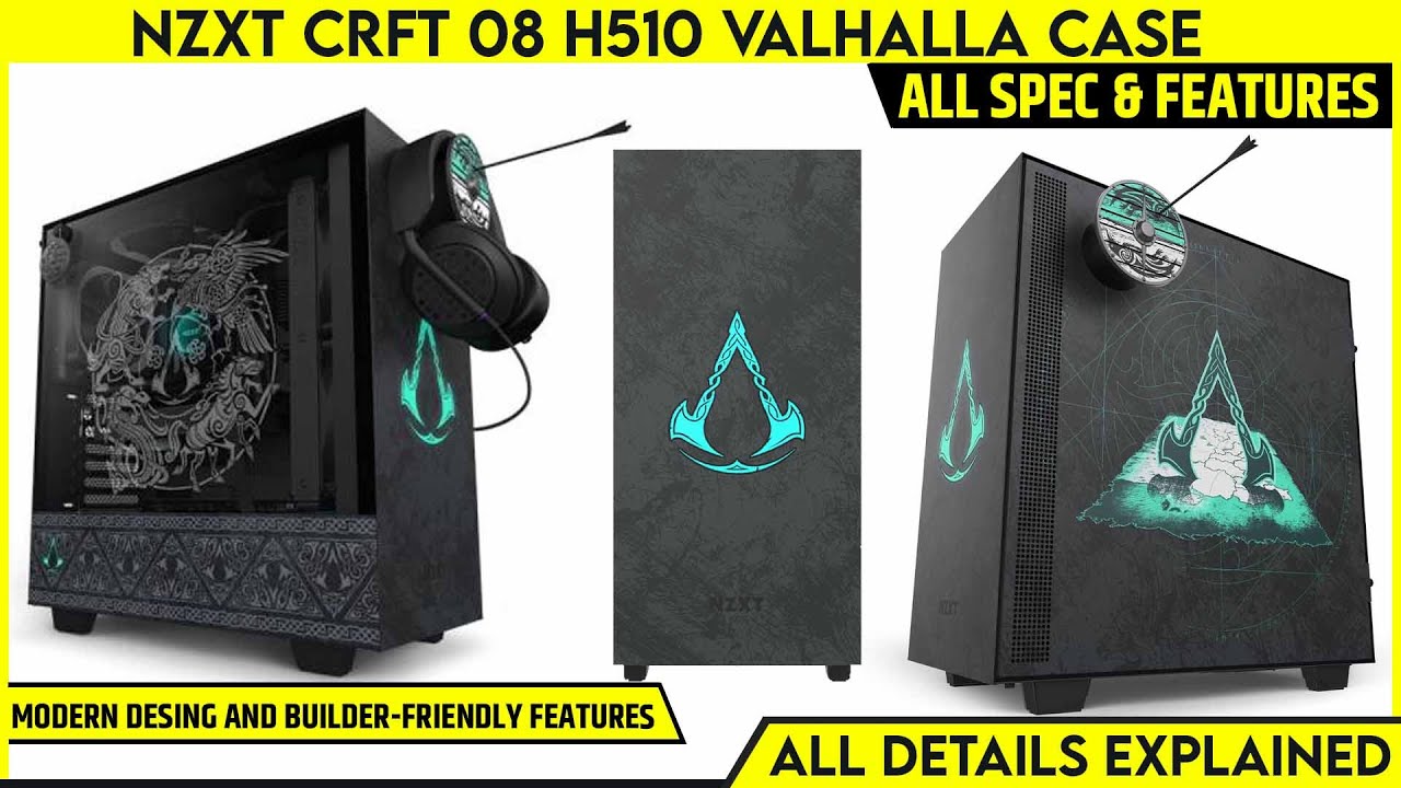 NZXT CRFT 08 H510 Valhalla Case Launched -All Spec, Features | Limited Edition CRFT 08 H510 Valhalla