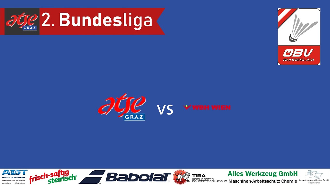 ÖBV 2. Badminton Bundesliga ATSE Graz vs ASKÖ Kelag Kärnten
