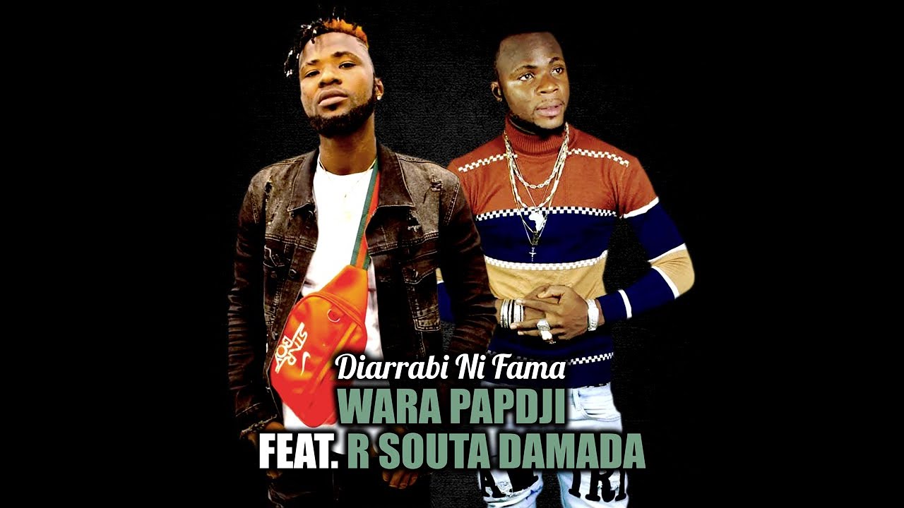 Wara Papdji Feat. R Souta Damada - Diarrabi Ni Fama (Officiel 2023)