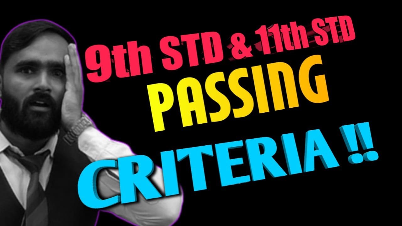 9th STD & 11th STD PASSING CRITERIA !!|PRADEEP GIRI SIR