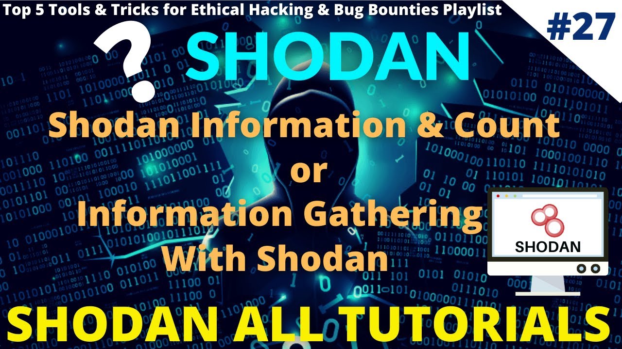 #27 Shodan Information & Count | Information Gathering With Shodan #searchengine
