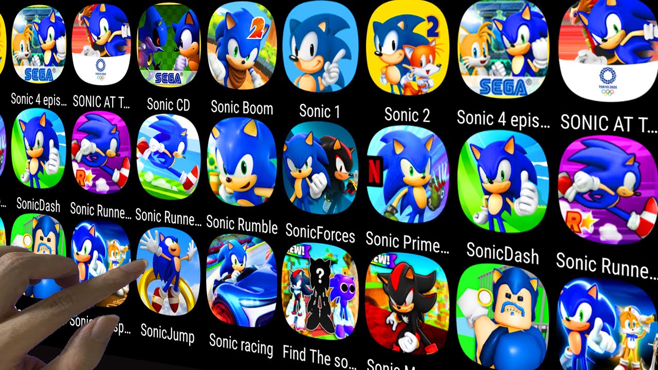 Sonic Dash,Sonic Rumble,Sonic Morphs X,SONIC BARRY'S PRISON RUN,Sonic 2,Sonic Forces,Sonic Runners