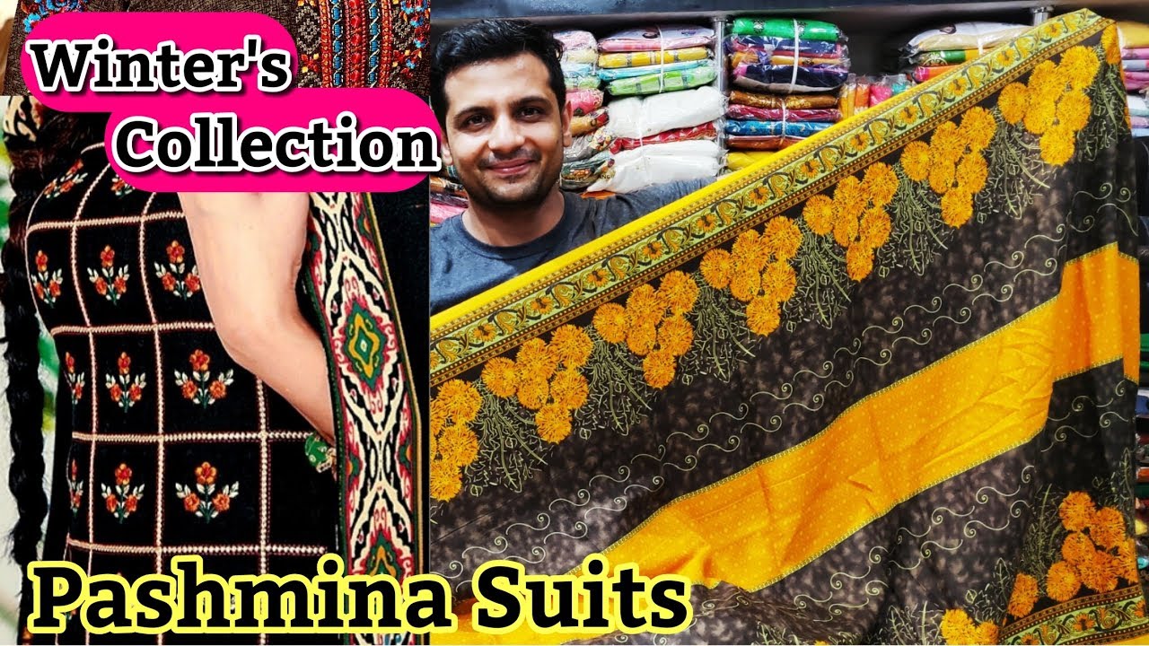सर्दियों का धमाका cheapest garam ladies suit Pashmina winter suits wholesale in chandni chowk delhi