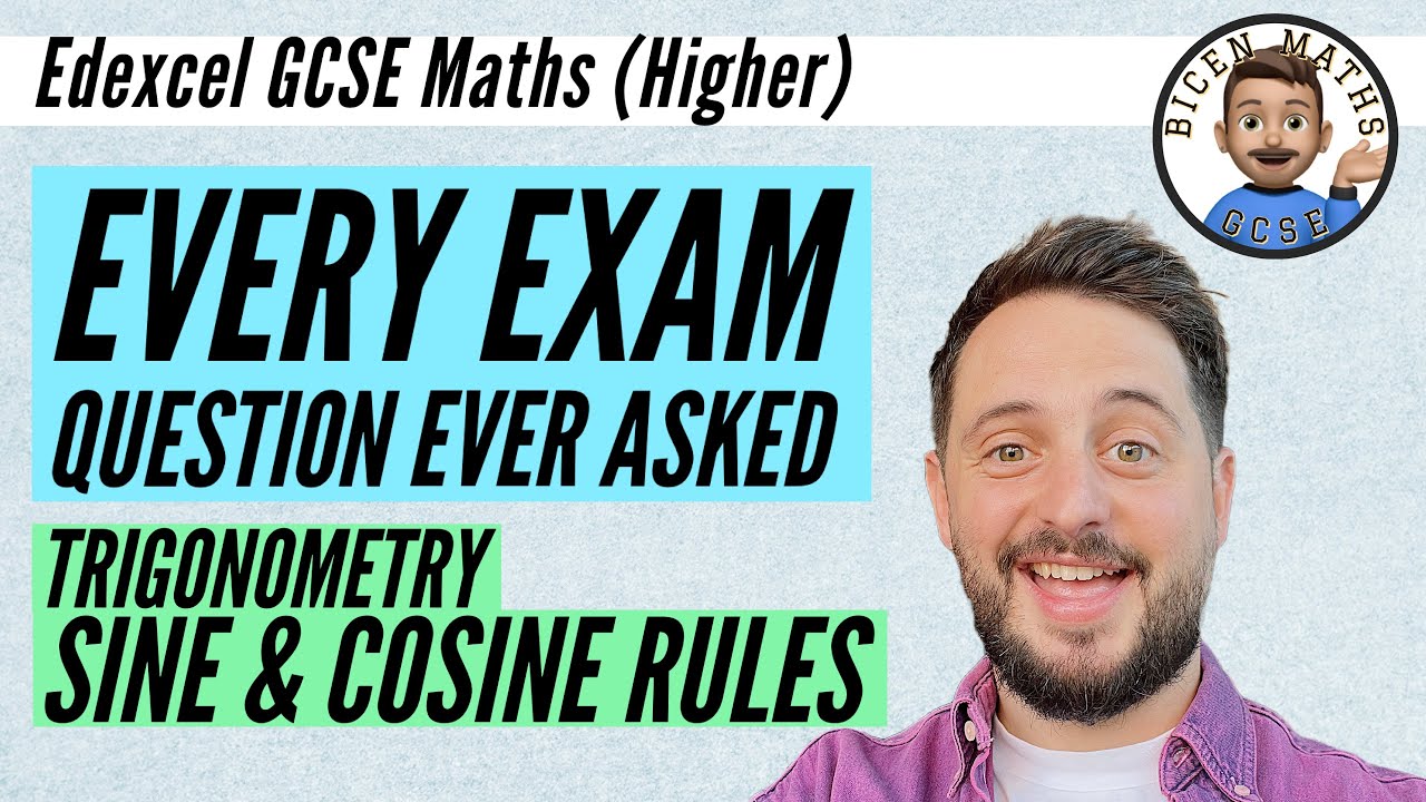 Every exam question ever asked… Sine & Cosine Rules (Trigonometry) // [Edexcel GCSE Maths, Higher]