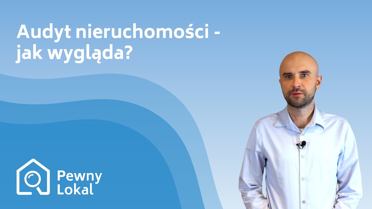 Audyt nieruchomości — jak wygląda? | dr Piotr Semeniuk | Pewny Lokal