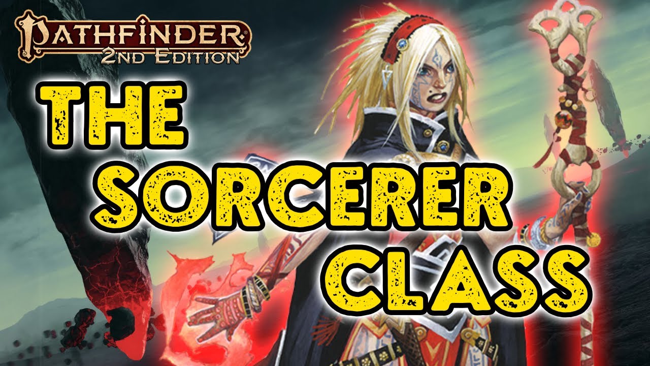 Pathfinder 2E Sorcerer Beginner's Guide: Basic Impressions