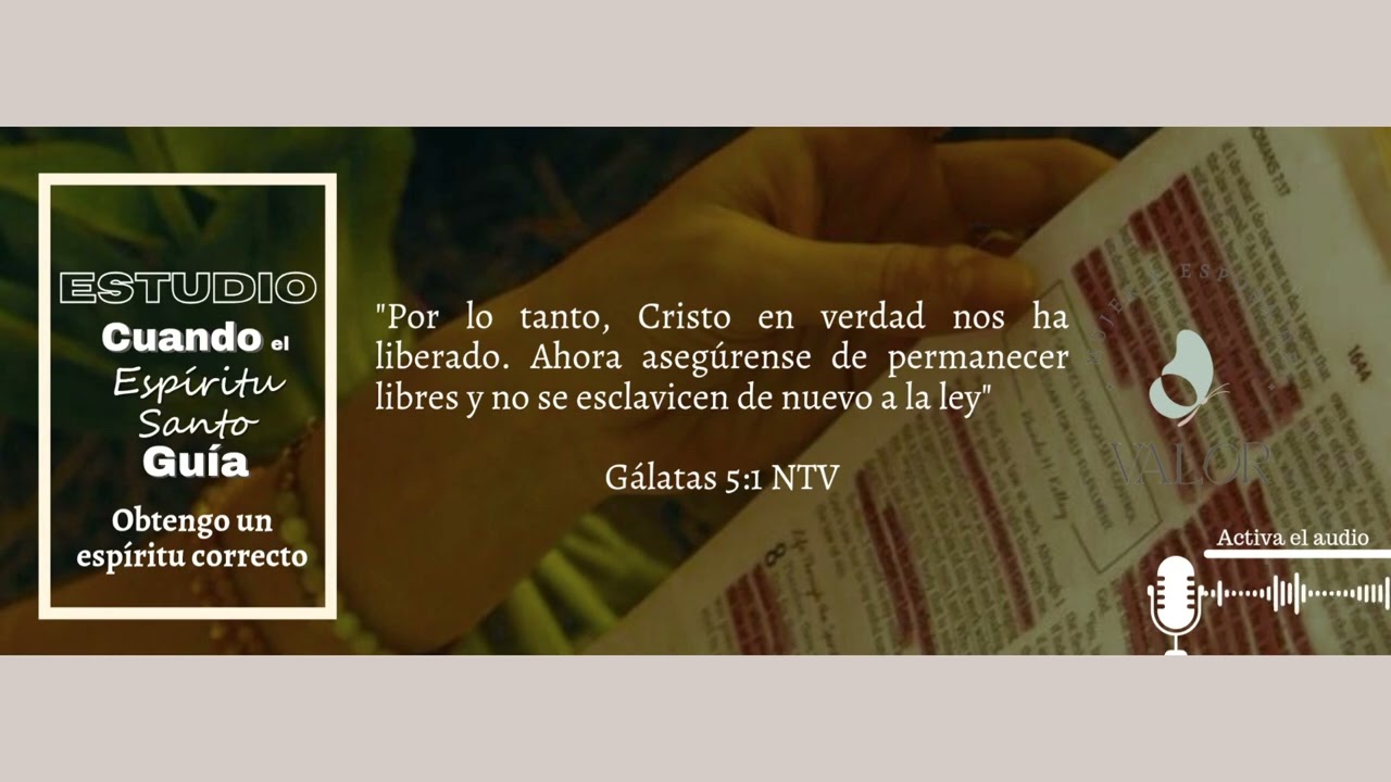 Cuando el Espíritu Santo guía. Obtengo un espíritu correcto. Día 9