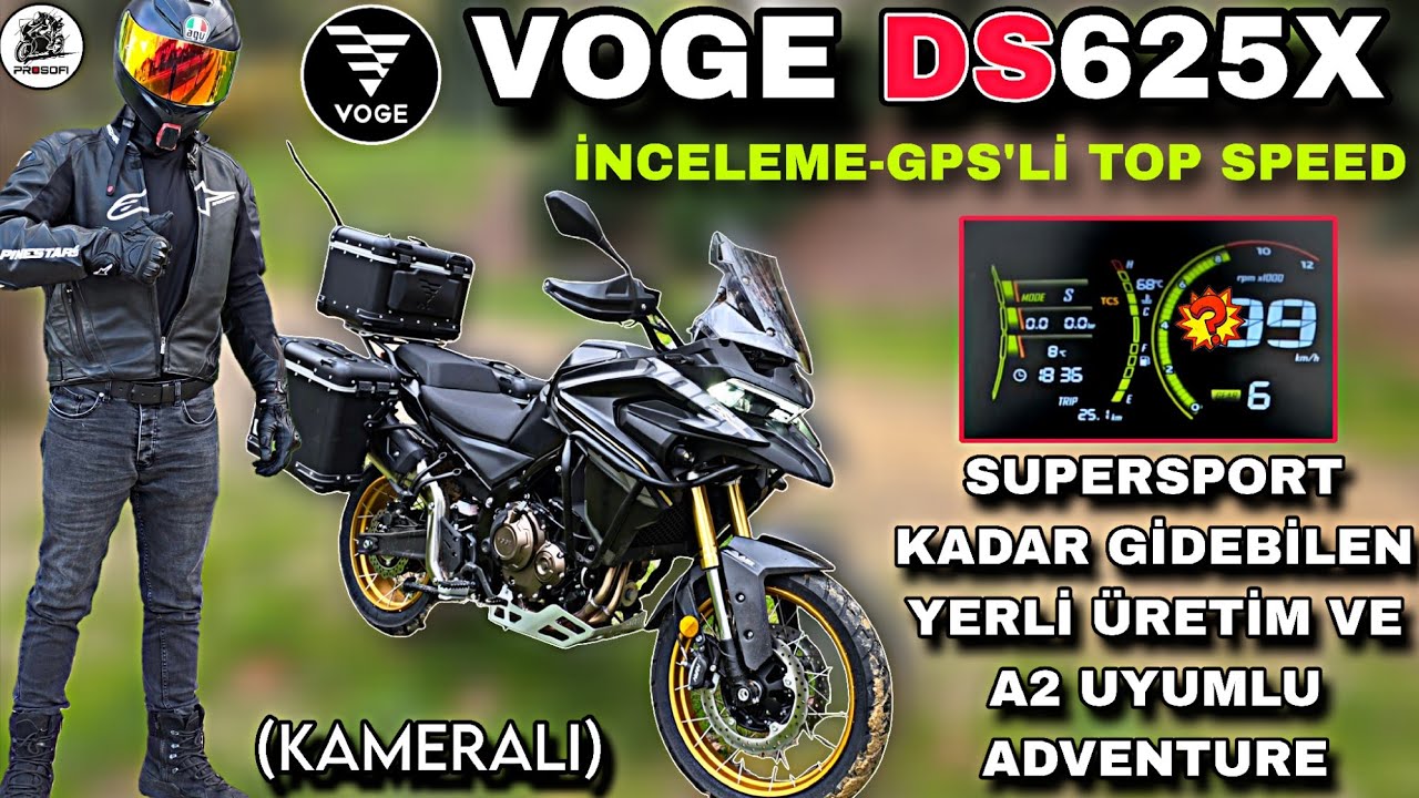 VOGE DS625X & TR'DE İLK TOP SPEED VE SÜRÜŞ & A2'YE UYGUN VE YERLİ ÜRETİM !.. 469 BİN TL YE ALINIR MI