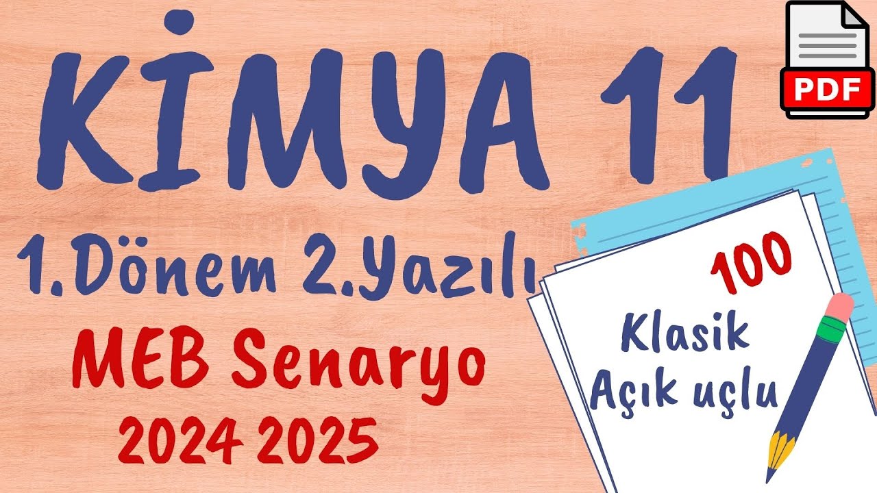 Kimya 11. Sınıf 1. Dönem 2. Yazılı MEB Senaryo Soruları Kimya 11 Yazılı Örnek Sorular 2024 2025