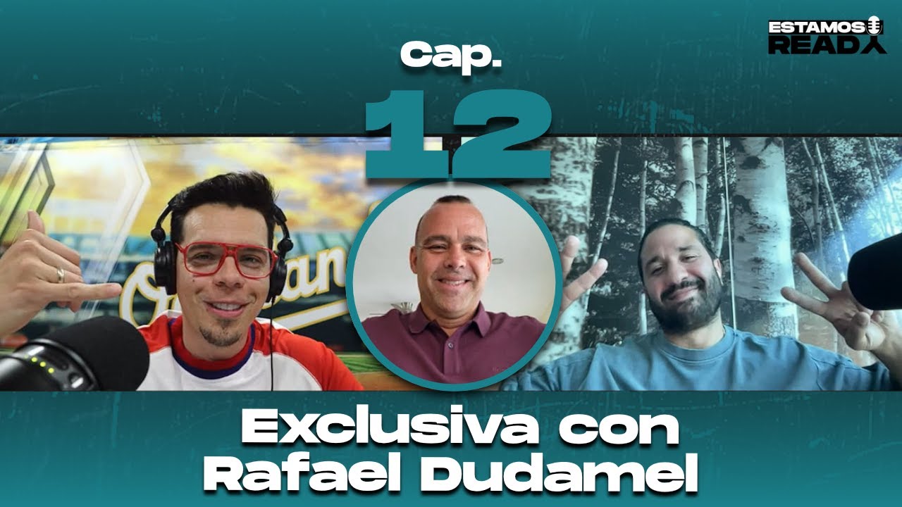 Exclusiva con Rafael Dudamel - Estamos Ready - Cap. #12