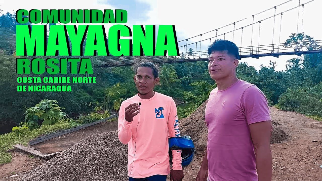 Comunidad Mayagna en Rosita.
