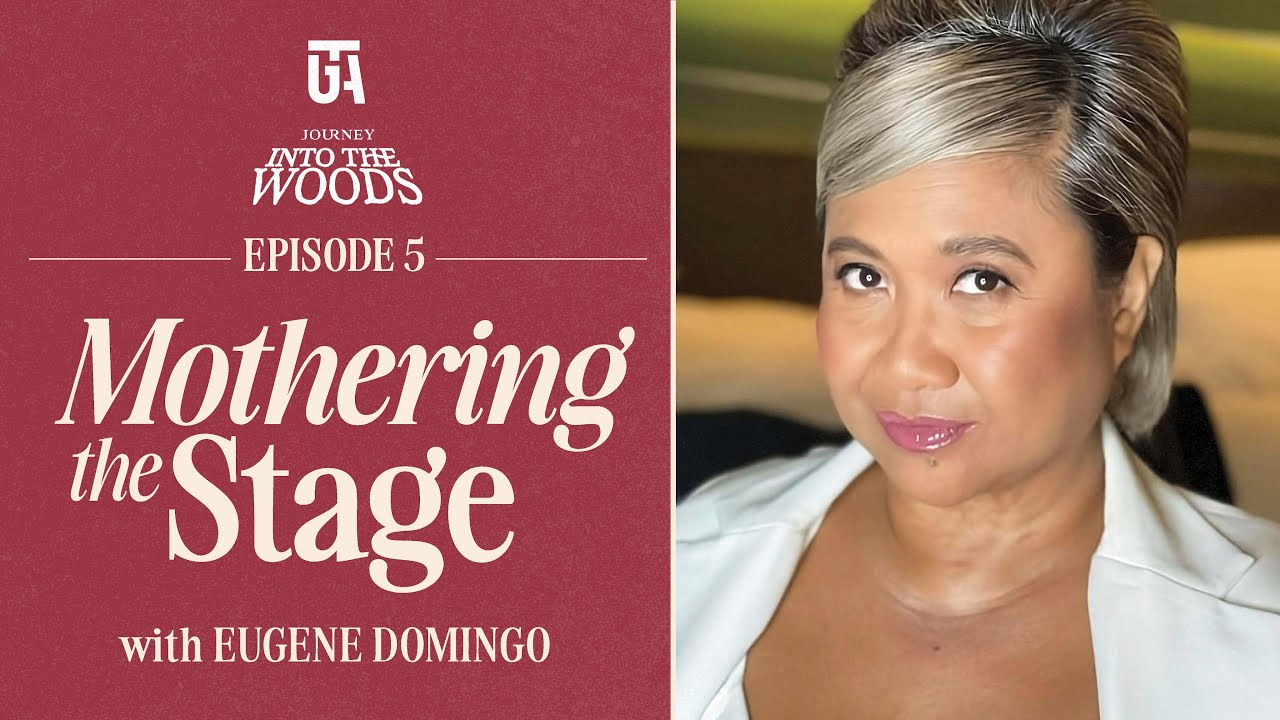 Mothering the Stage with Eugene Domingo | Into the Woods | Theatre Group Asia