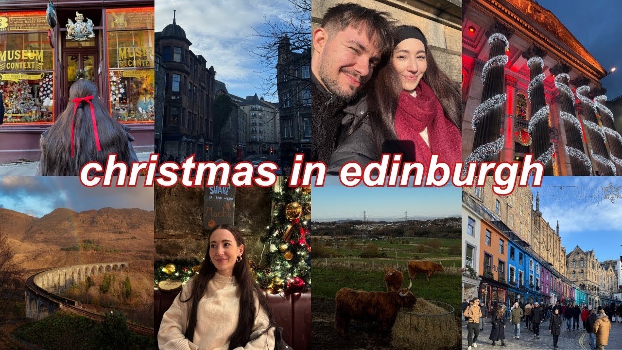 Christmas Time in Edinburgh I travel vlog