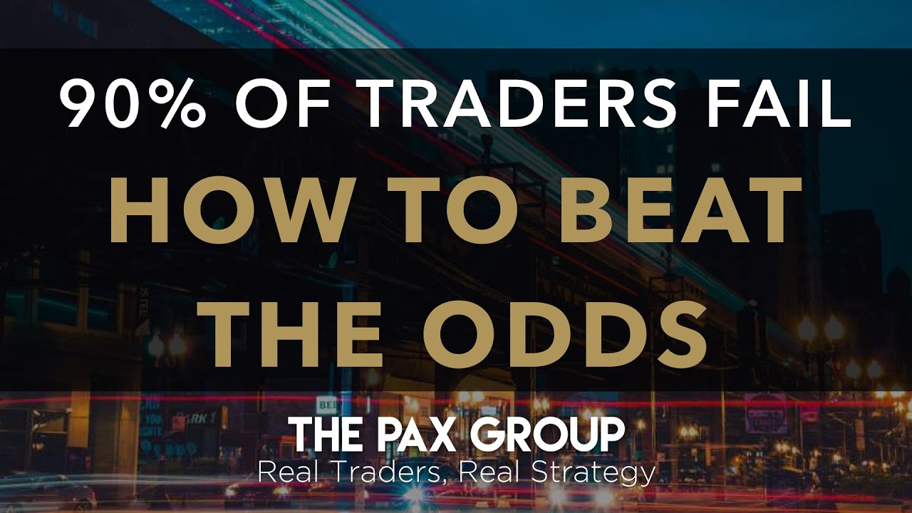 How to Beat the Odds - The PAX Group