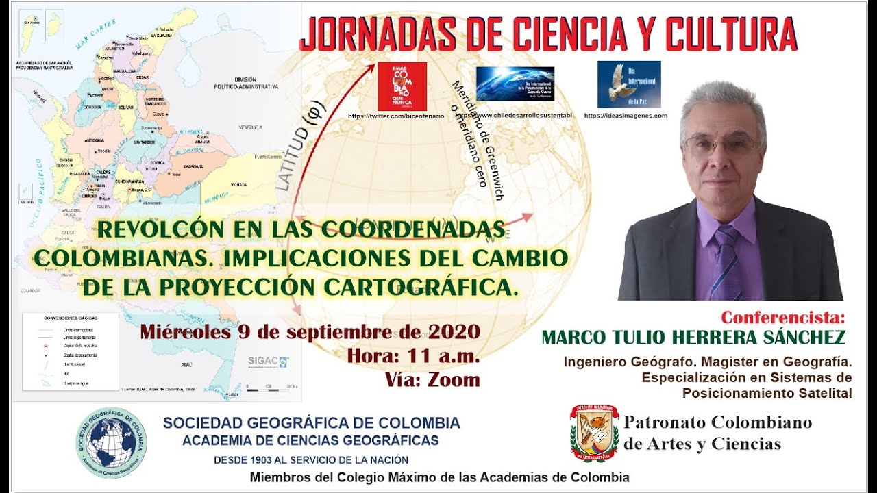 REVOLCÓN EN LAS COORDENADAS COLOMBIANAS.IMPLICACIONES DEL CAMBIO DE LA PROYECCIÓN CARTOGRÁFICA.