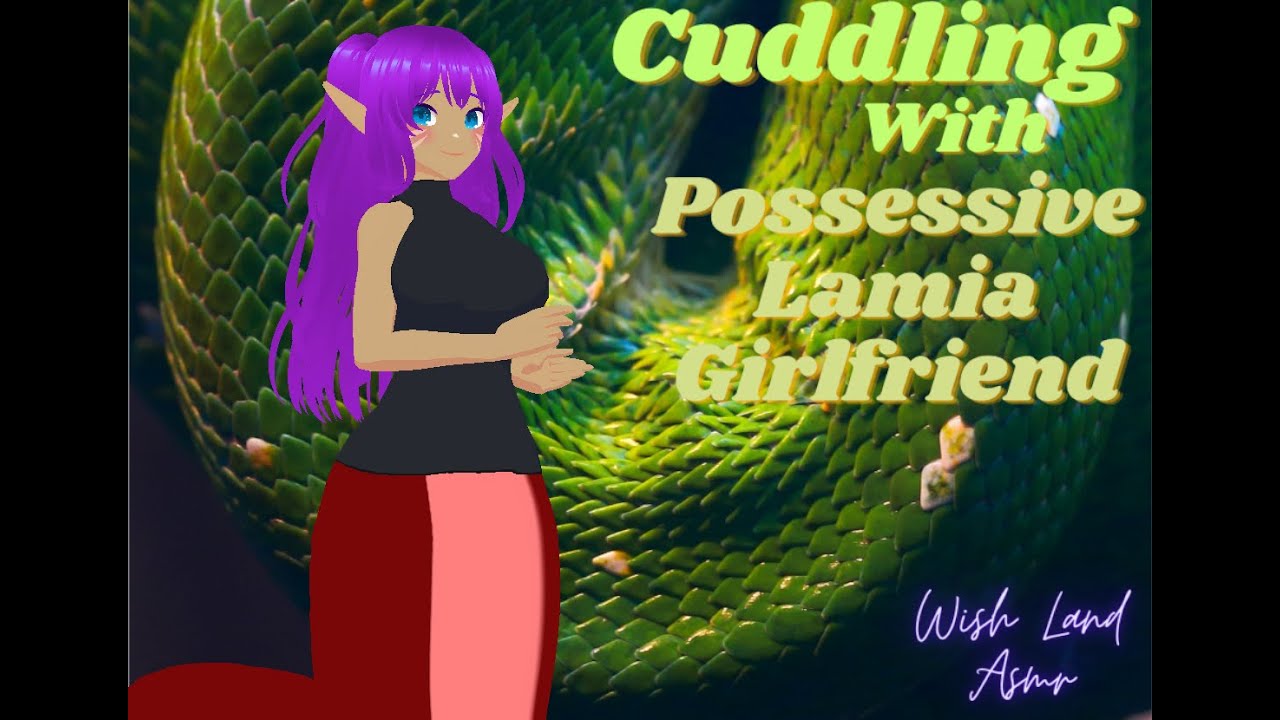 Cuddling With Possessive Lamia Girlfriend -- (Female x Listener) [FxA] (Yandere Lamia) (Soft Spoken)