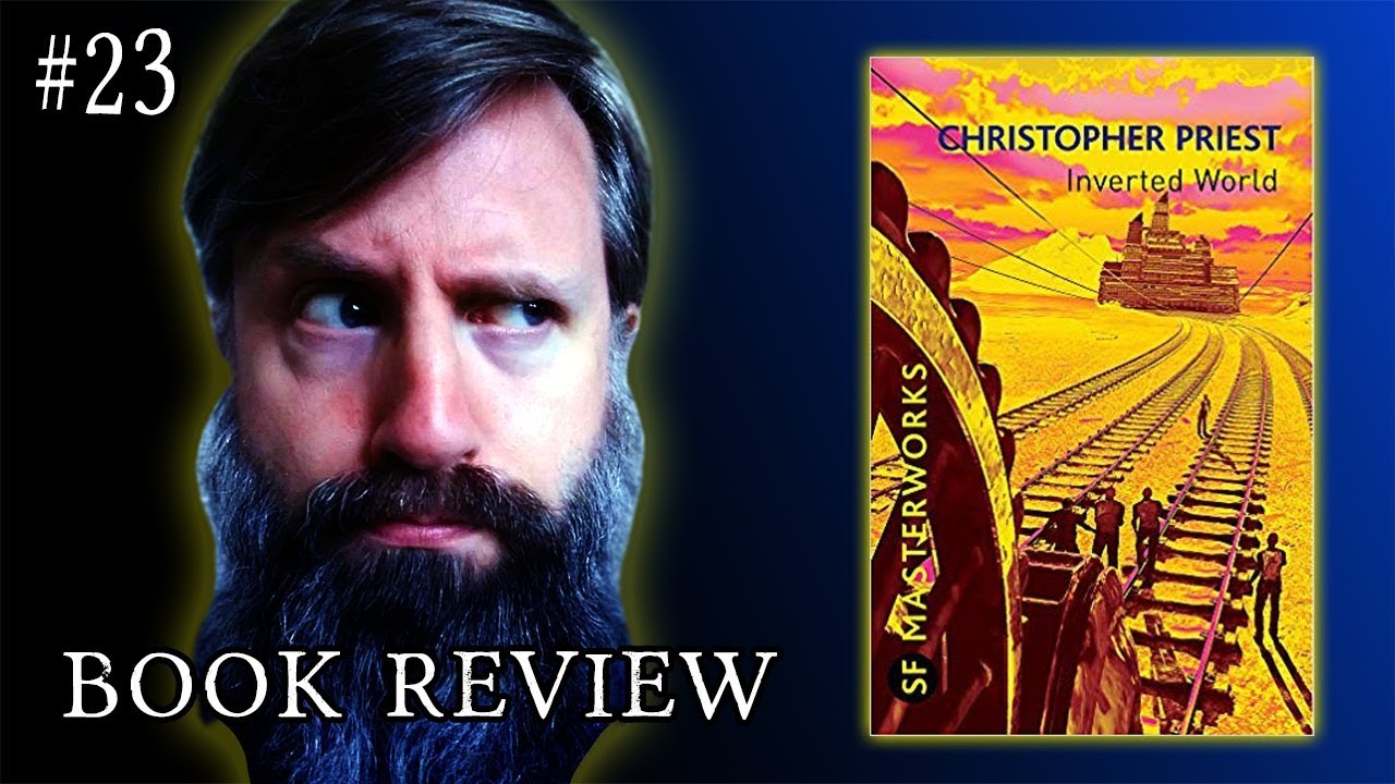 Book review of Inverted World by Christopher Priest