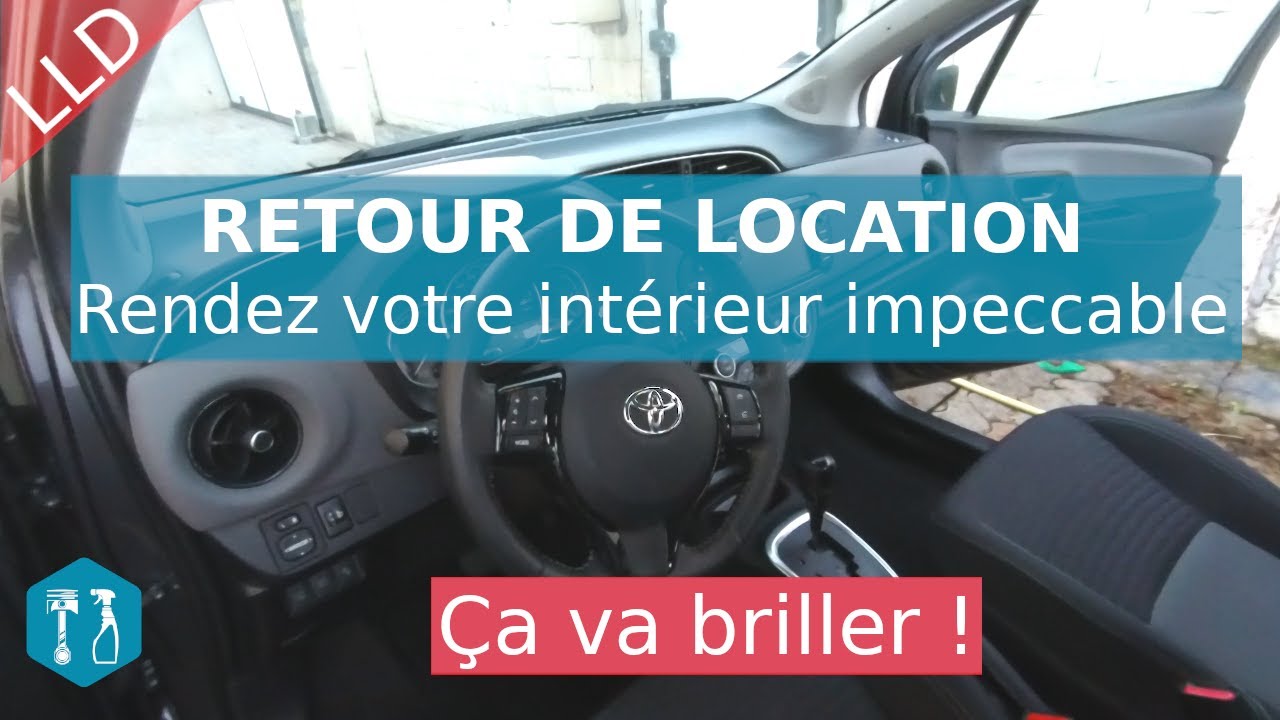 Nettoyage intérieur avant retour de location avec les produits Turtle-Wax