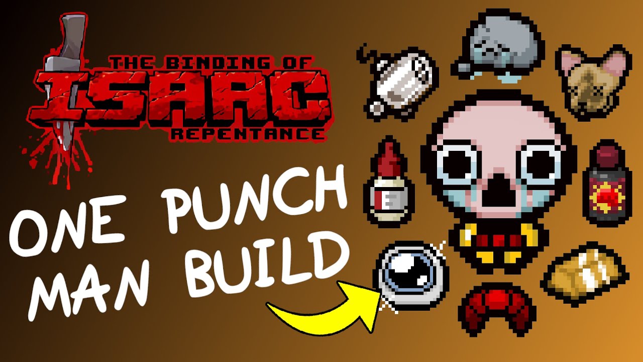 The One Punch Man Item Build! - The Binding of Isaac: Repentance