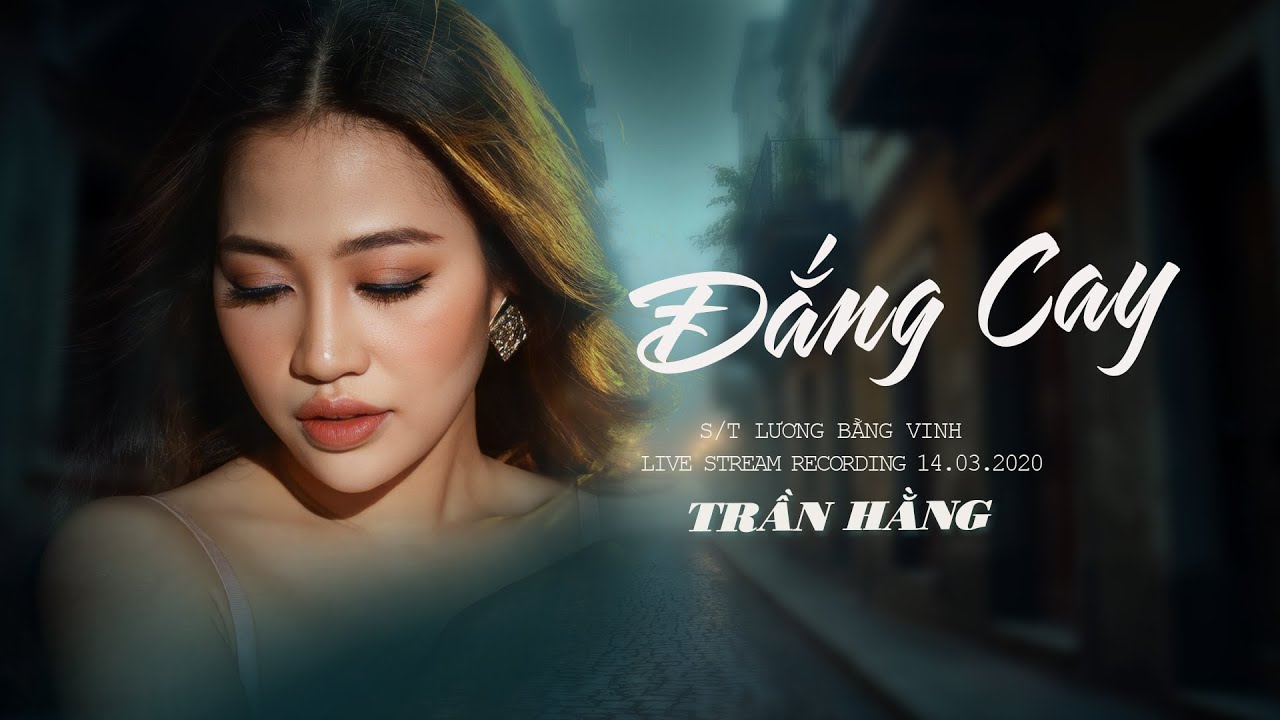 Đắng Cay - TRẦN HẰNG | LIVE BAND |