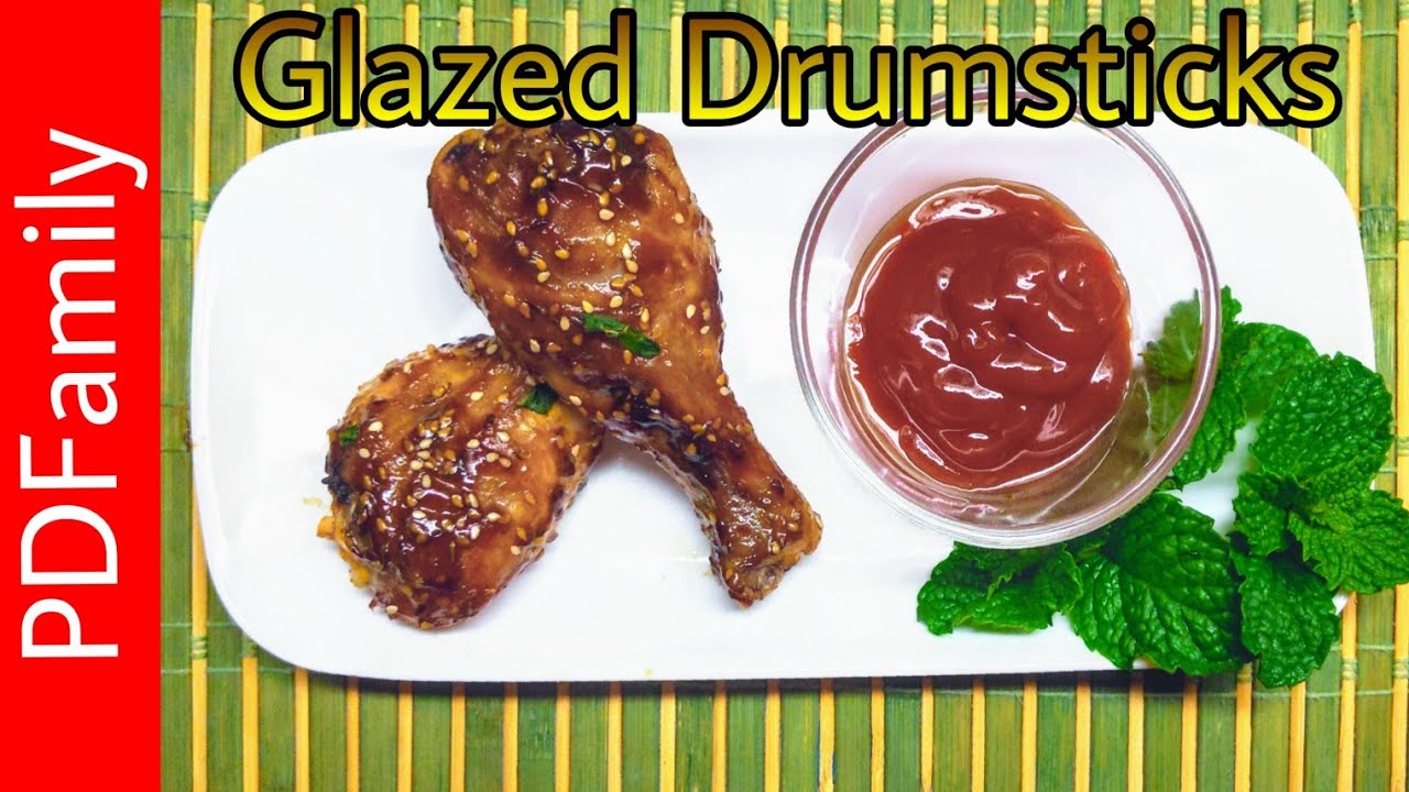 Glazed Drumsticks - Pardesi Desi Family | PDFamily in Canada