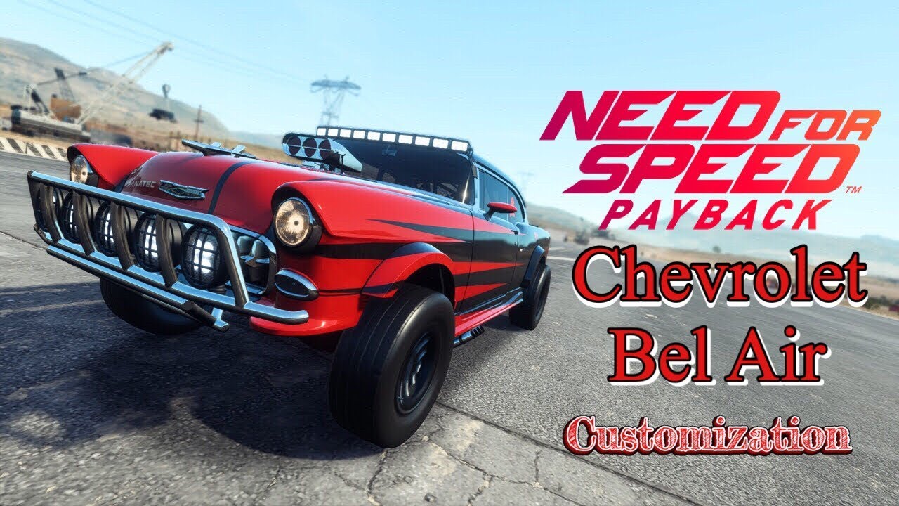 Need for Speed PAYBACK | Chevrolet Bel Air Customization