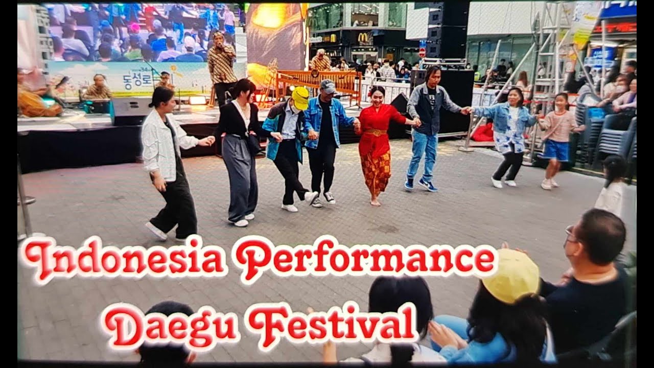 LAGU DAERAH INDONESIA MEMBAHANA DI KOREA || DAEGU FESTIVAL