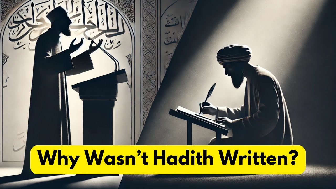 Why No Written Hadith?