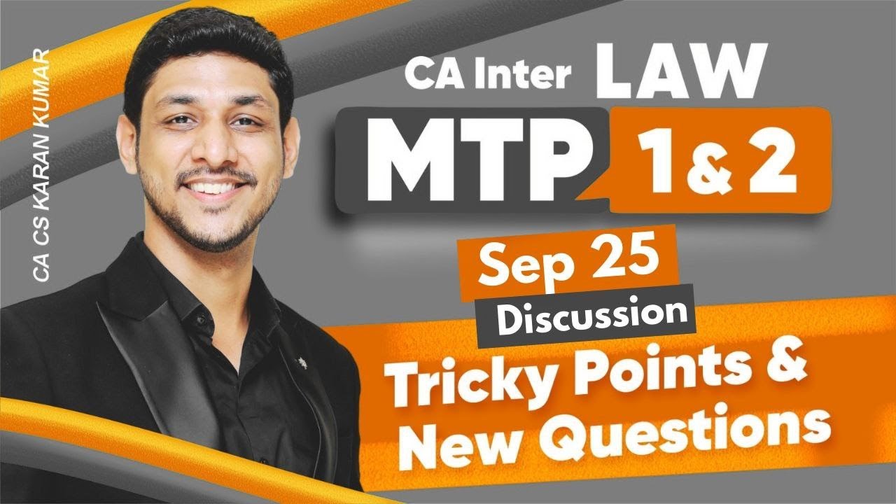 CA Inter Law MTP 1 & MTP 2 for Sep 25✅ | MCQs and Questions💯 | CA Karan Kumar ❤️
