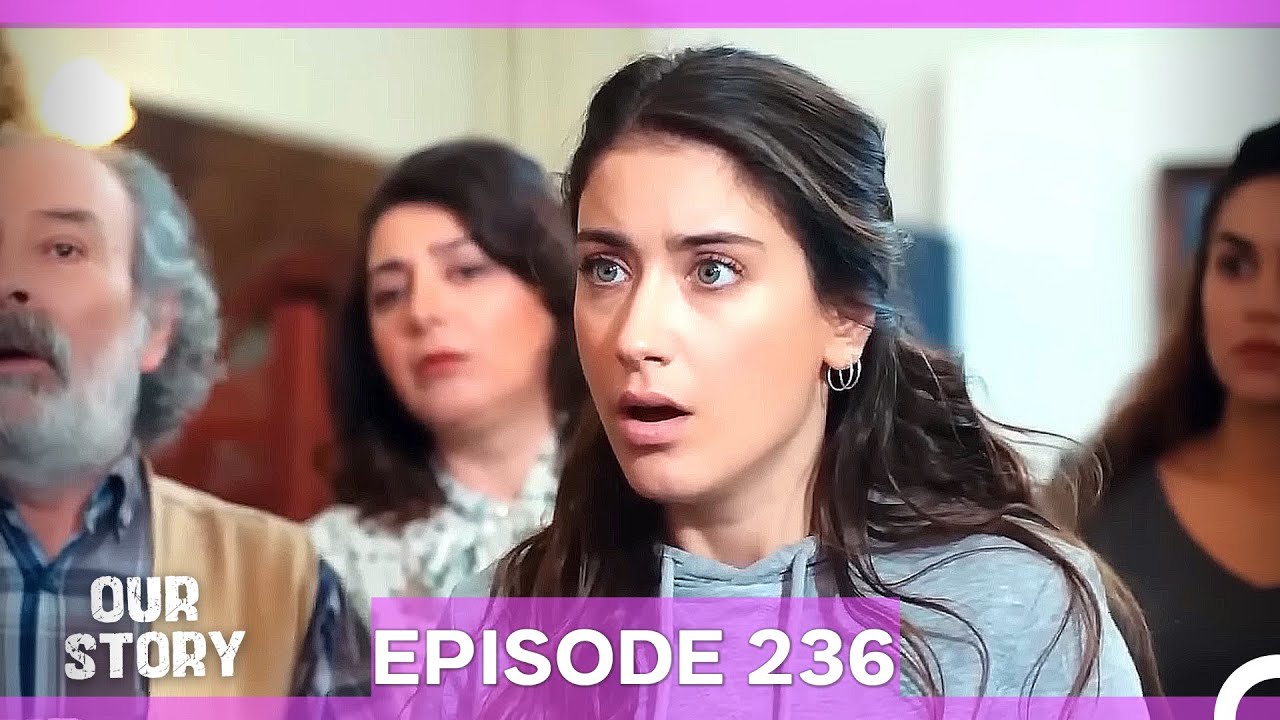 Our Story Episode 236