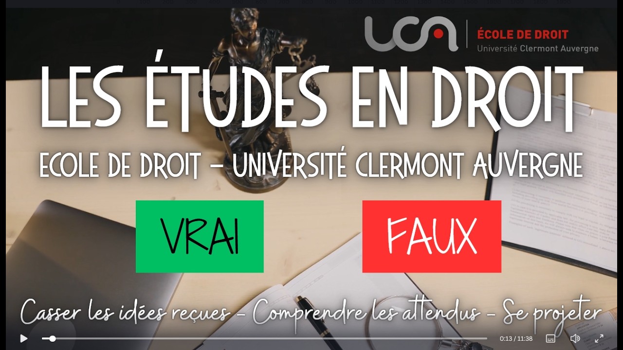Les études en droit : vrai ou faux ? Casser les idées reçues, comprendre les attendus, se projeter