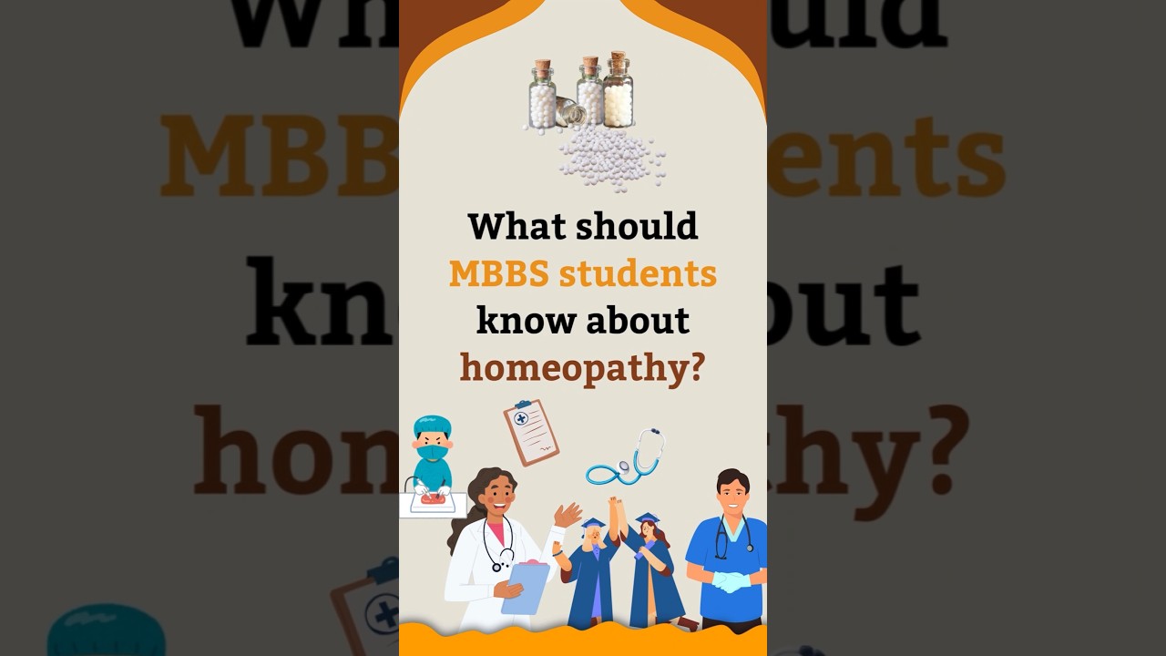 What should MBBS students know about homeoapathy? Life Force Homeopathy