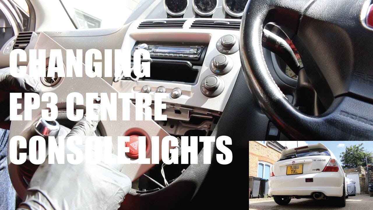 How to Change EP3 Centre Console Bulbs & Announcement at the End - PerformanceCars